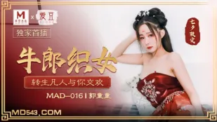 MAD-016 七夕 牛郎织女 转生凡人与你交欢 郭童童